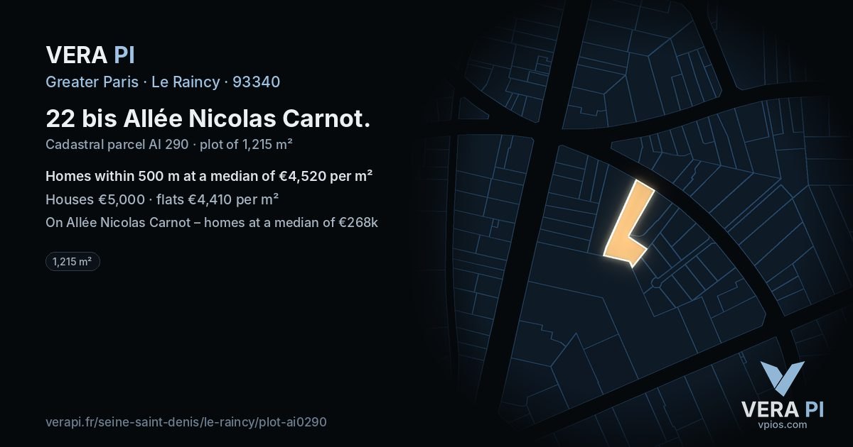 22 bis Allée Nicolas Carnot, Le Raincy at night – the plot lit, the parcels around coloured by the prices near them