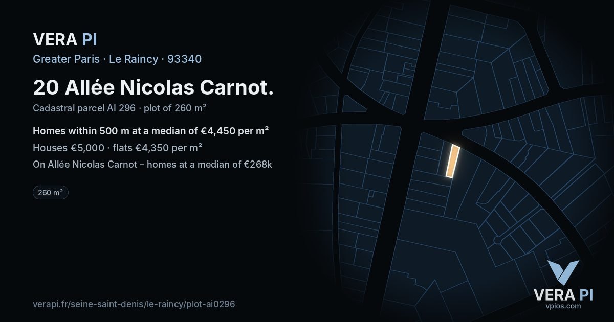 20 Allée Nicolas Carnot, Le Raincy at night – the plot lit, the parcels around coloured by the prices near them