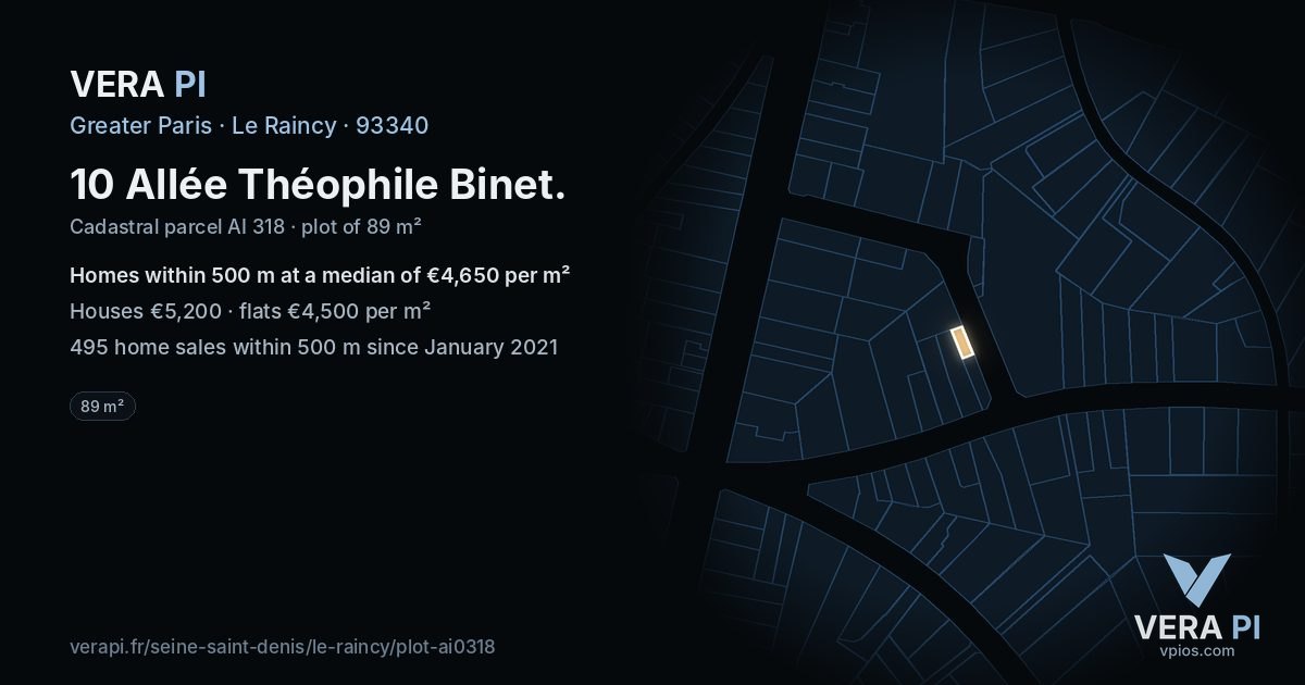 10 Allée Théophile Binet, Le Raincy at night – the plot lit, the parcels around coloured by the prices near them