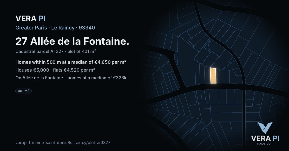 27 Allée de la Fontaine, Le Raincy at night – the plot lit, the parcels around coloured by the prices near them
