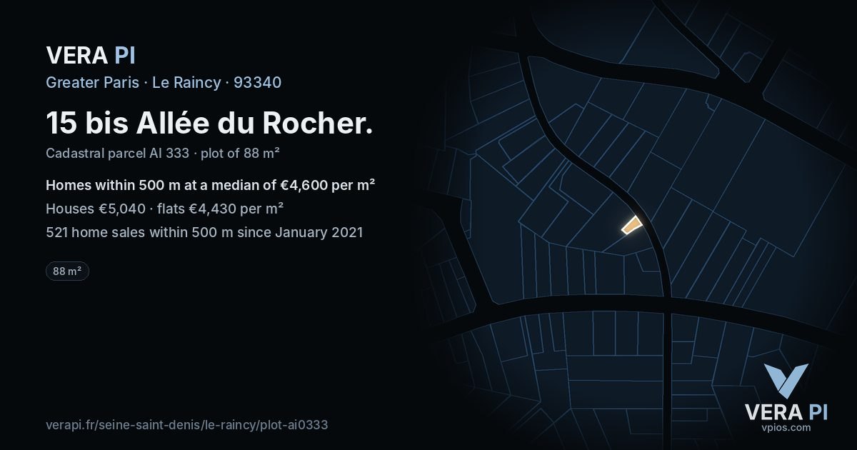 15 bis Allée du Rocher, Le Raincy at night – the plot lit, the parcels around coloured by the prices near them