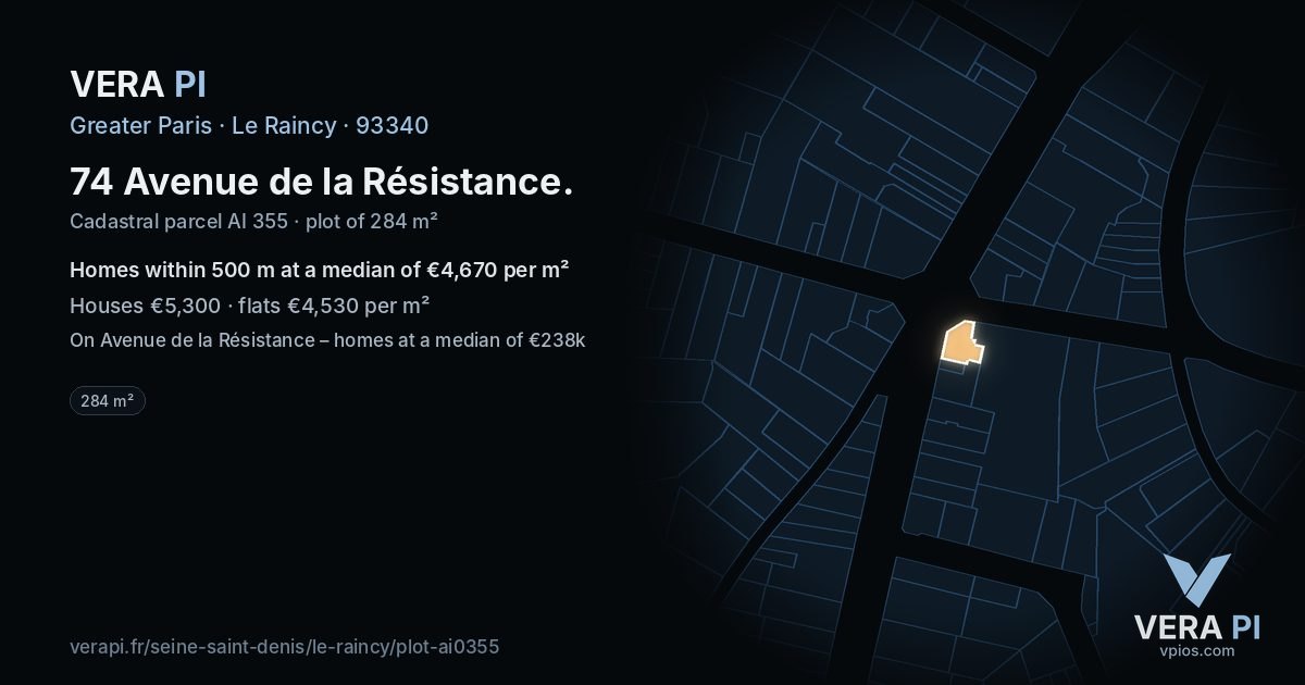 74 Avenue de la Résistance, Le Raincy at night – the plot lit, the parcels around coloured by the prices near them