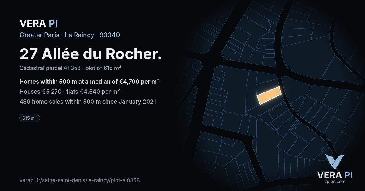 27 Allée du Rocher, Le Raincy at night – the plot lit, the parcels around coloured by the prices near them