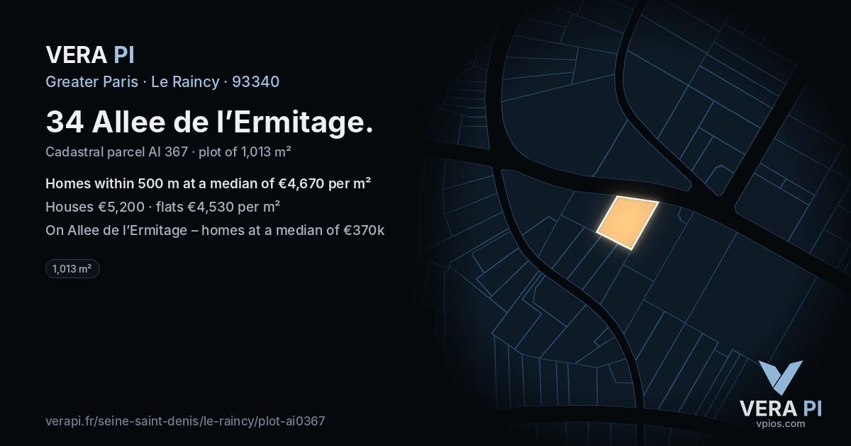 34 Allee de l’Ermitage, Le Raincy at night – the plot lit, the parcels around coloured by the prices near them