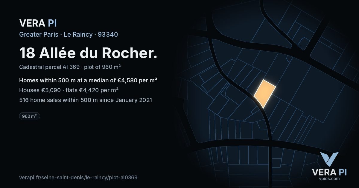 18 Allée du Rocher, Le Raincy at night – the plot lit, the parcels around coloured by the prices near them