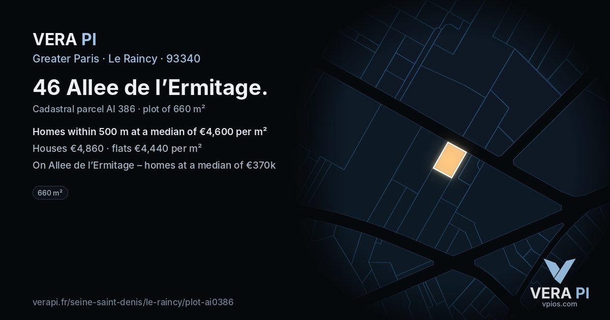 46 Allee de l’Ermitage, Le Raincy at night – the plot lit, the parcels around coloured by the prices near them