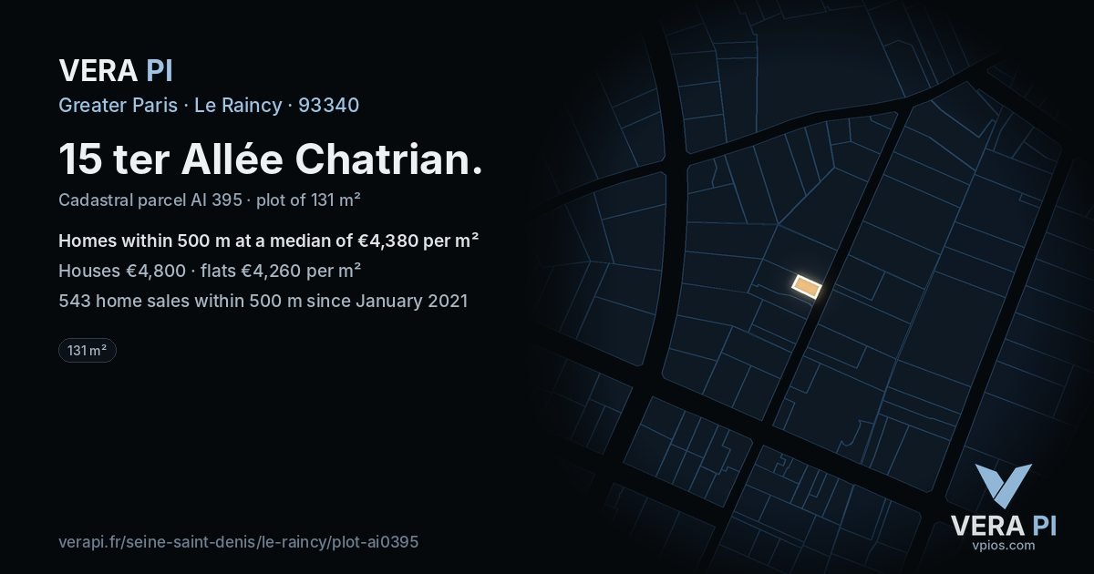 15 ter Allée Chatrian, Le Raincy at night – the plot lit, the parcels around coloured by the prices near them