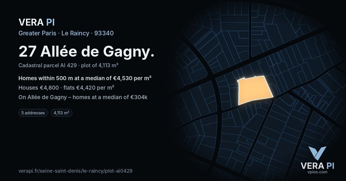 27 Allée de Gagny, Le Raincy at night – the plot lit, the parcels around coloured by the prices near them