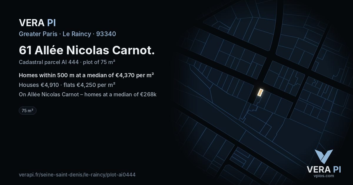 61 Allée Nicolas Carnot, Le Raincy at night – the plot lit, the parcels around coloured by the prices near them
