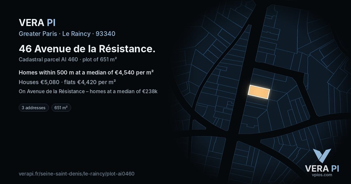 46 Avenue de la Résistance, Le Raincy at night – the plot lit, the parcels around coloured by the prices near them