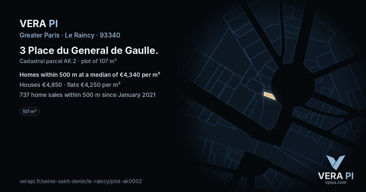 3 Place du General de Gaulle, Le Raincy at night – the plot lit, the parcels around coloured by the prices near them