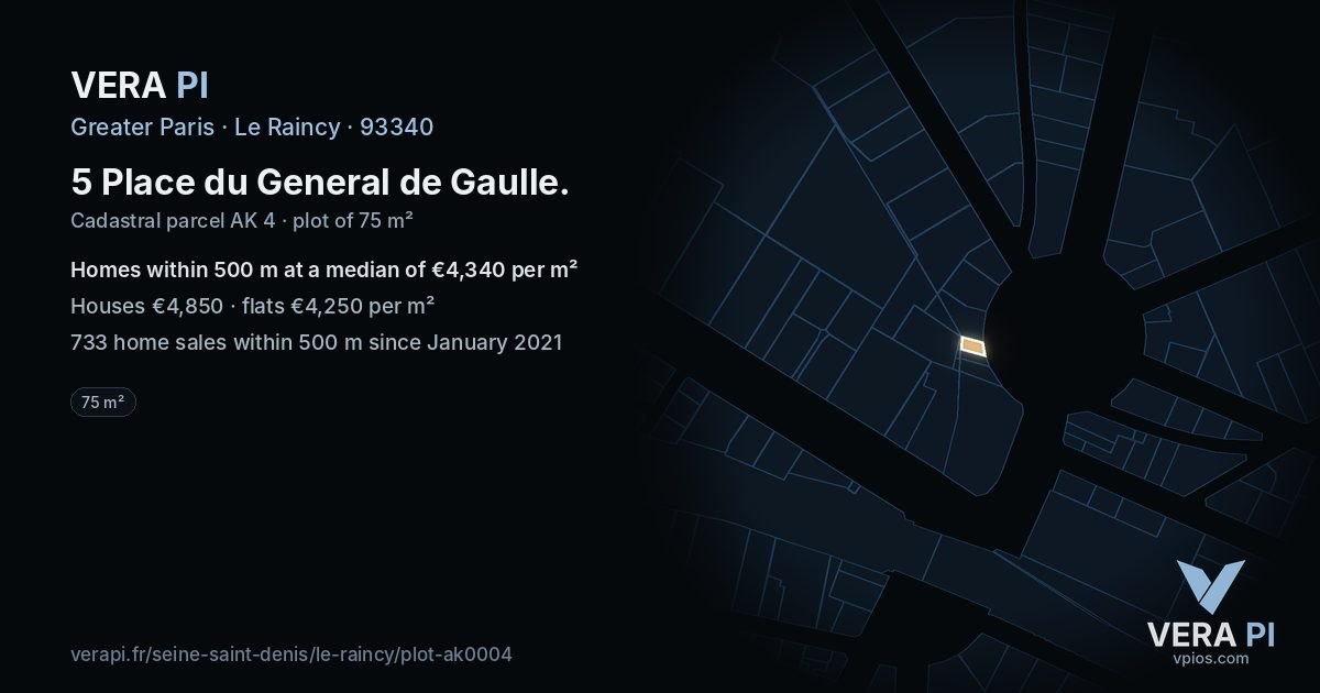 5 Place du General de Gaulle, Le Raincy at night – the plot lit, the parcels around coloured by the prices near them