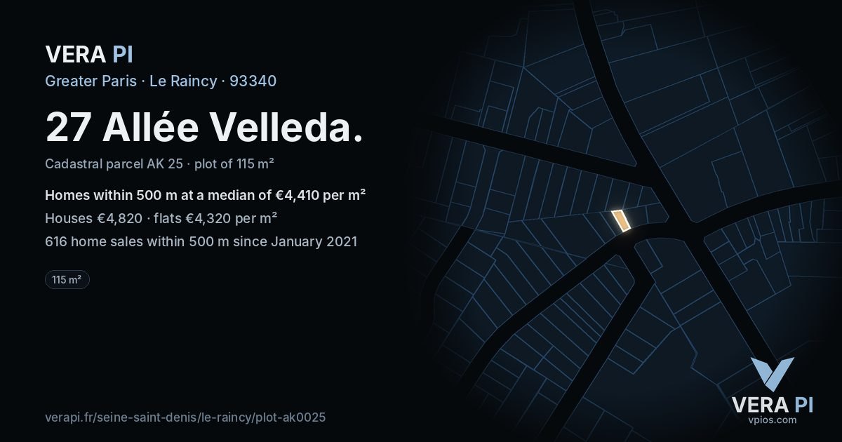 27 Allée Velleda, Le Raincy at night – the plot lit, the parcels around coloured by the prices near them