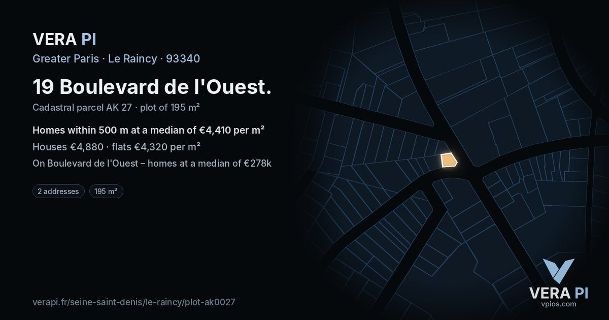 19 Boulevard de l'Ouest, Le Raincy at night – the plot lit, the parcels around coloured by the prices near them