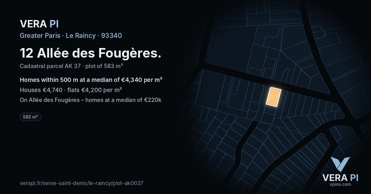 12 Allée des Fougères, Le Raincy at night – the plot lit, the parcels around coloured by the prices near them