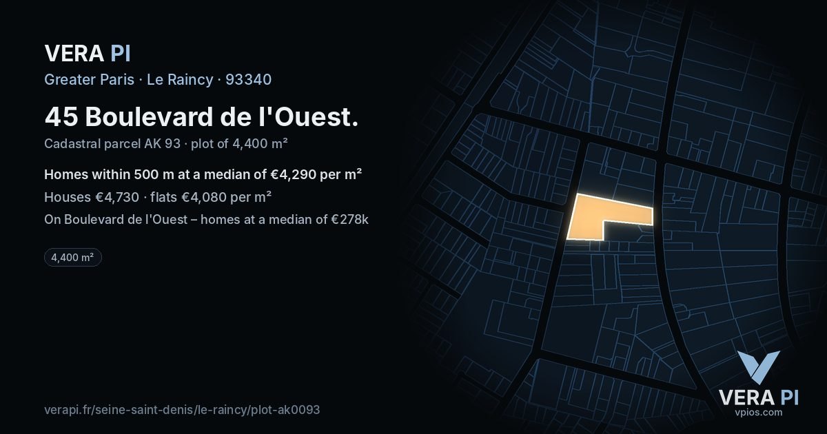 45 Boulevard de l'Ouest, Le Raincy at night – the plot lit, the parcels around coloured by the prices near them
