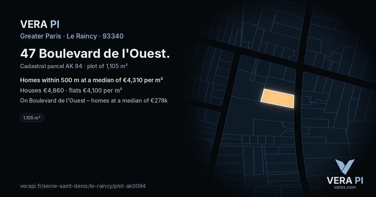 47 Boulevard de l'Ouest, Le Raincy at night – the plot lit, the parcels around coloured by the prices near them