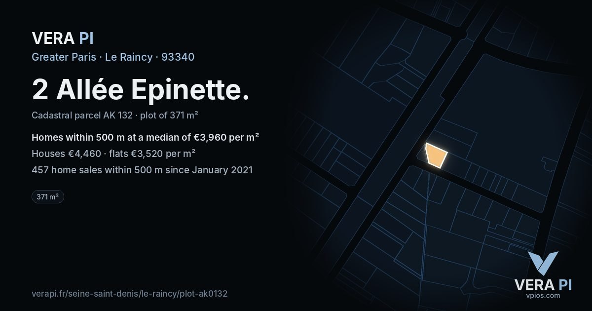 2 Allée Epinette, Le Raincy at night – the plot lit, the parcels around coloured by the prices near them