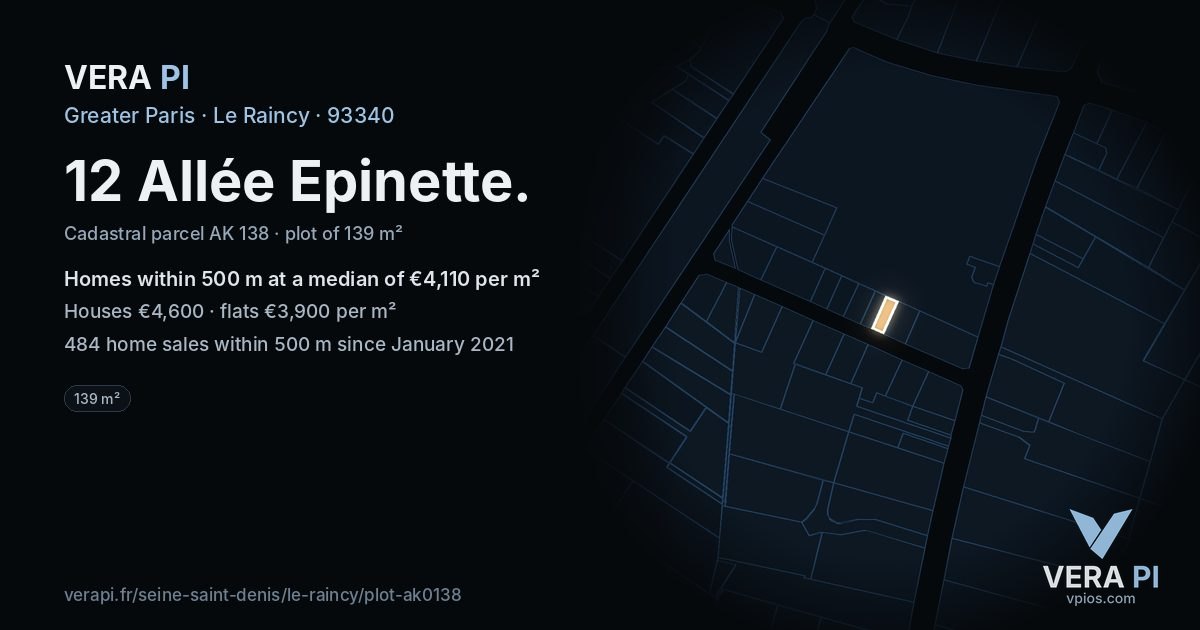 12 Allée Epinette, Le Raincy at night – the plot lit, the parcels around coloured by the prices near them
