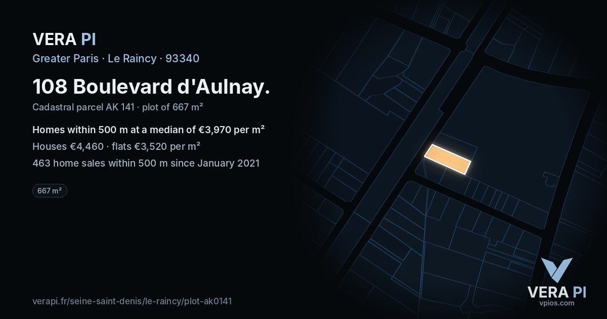 108 Boulevard d'Aulnay, Le Raincy at night – the plot lit, the parcels around coloured by the prices near them