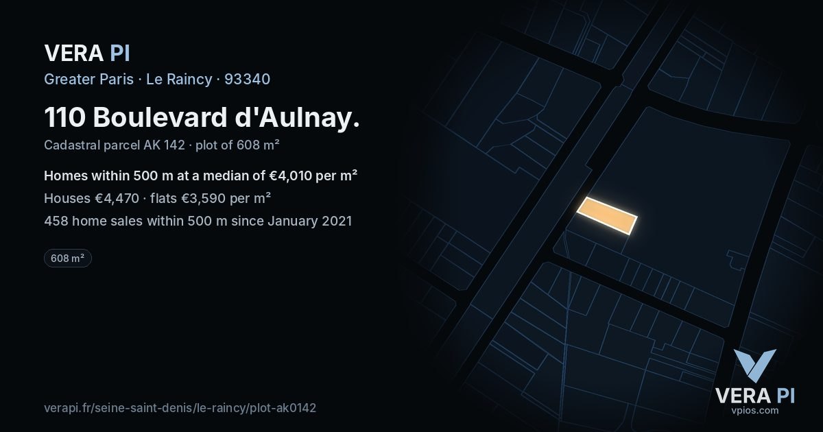 110 Boulevard d'Aulnay, Le Raincy at night – the plot lit, the parcels around coloured by the prices near them