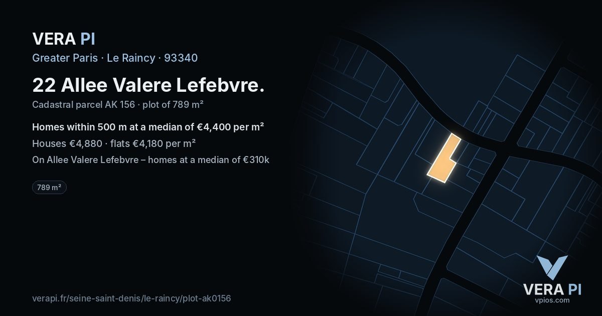 22 Allee Valere Lefebvre, Le Raincy at night – the plot lit, the parcels around coloured by the prices near them
