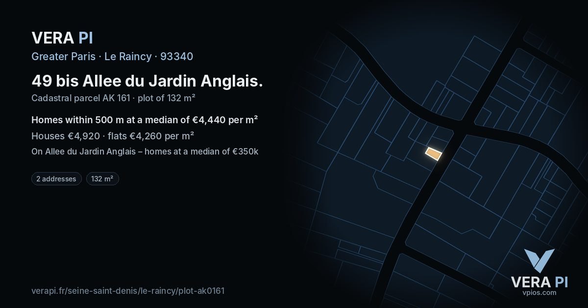 49 bis Allee du Jardin Anglais, Le Raincy at night – the plot lit, the parcels around coloured by the prices near them