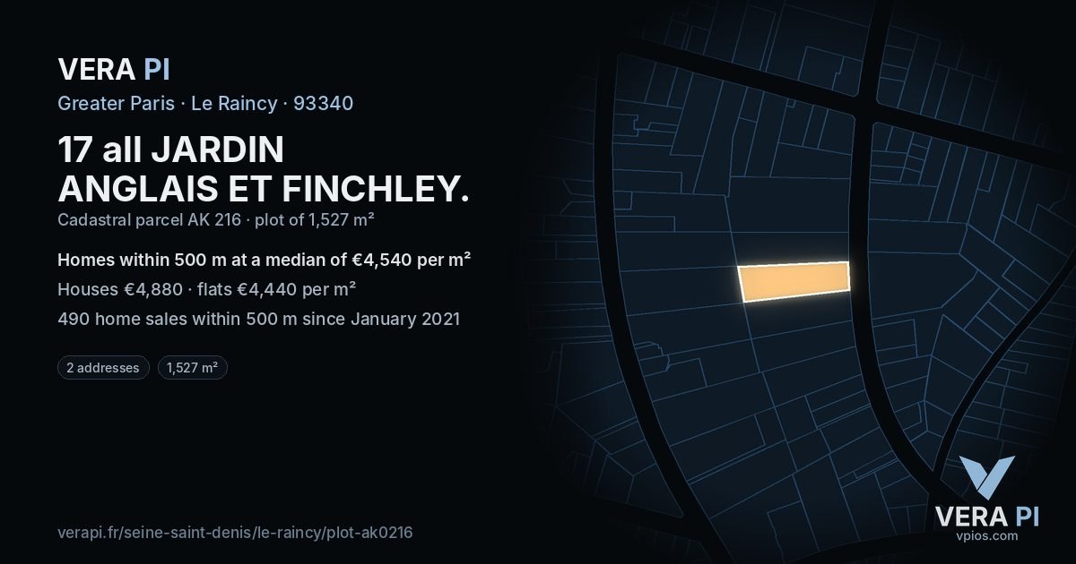 17 all JARDIN ANGLAIS ET FINCHLEY, Le Raincy at night – the plot lit, the parcels around coloured by the prices near them