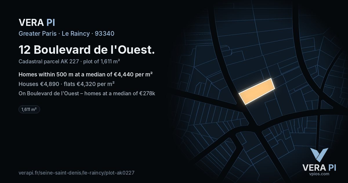 12 Boulevard de l'Ouest, Le Raincy at night – the plot lit, the parcels around coloured by the prices near them