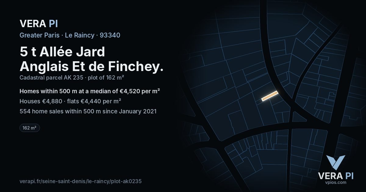 5 t Allée Jard Anglais Et de Finchey, Le Raincy at night – the plot lit, the parcels around coloured by the prices near them