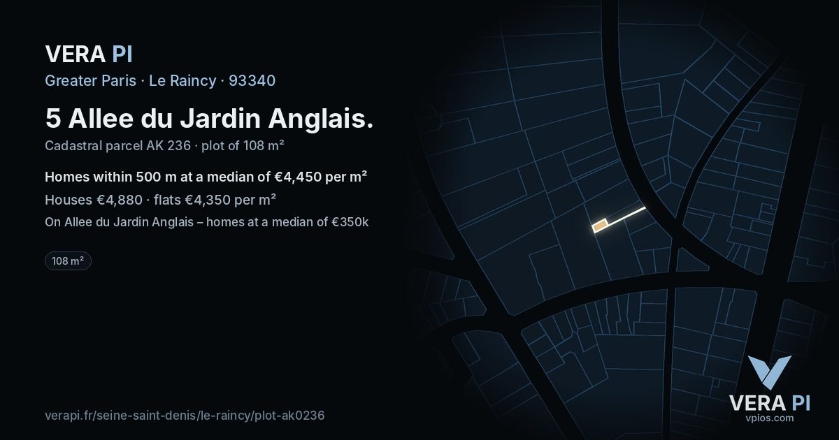 5 Allee du Jardin Anglais, Le Raincy at night – the plot lit, the parcels around coloured by the prices near them