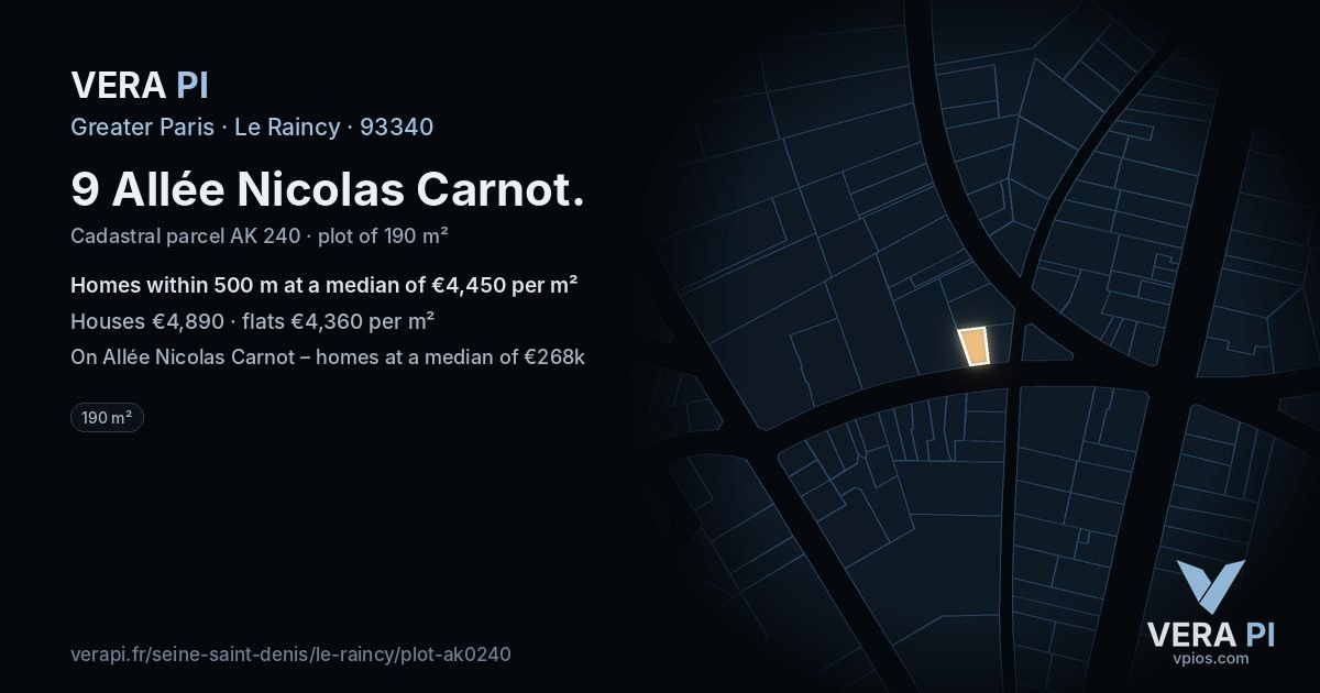 9 Allée Nicolas Carnot, Le Raincy at night – the plot lit, the parcels around coloured by the prices near them