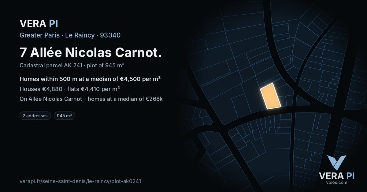 7 Allée Nicolas Carnot, Le Raincy at night – the plot lit, the parcels around coloured by the prices near them