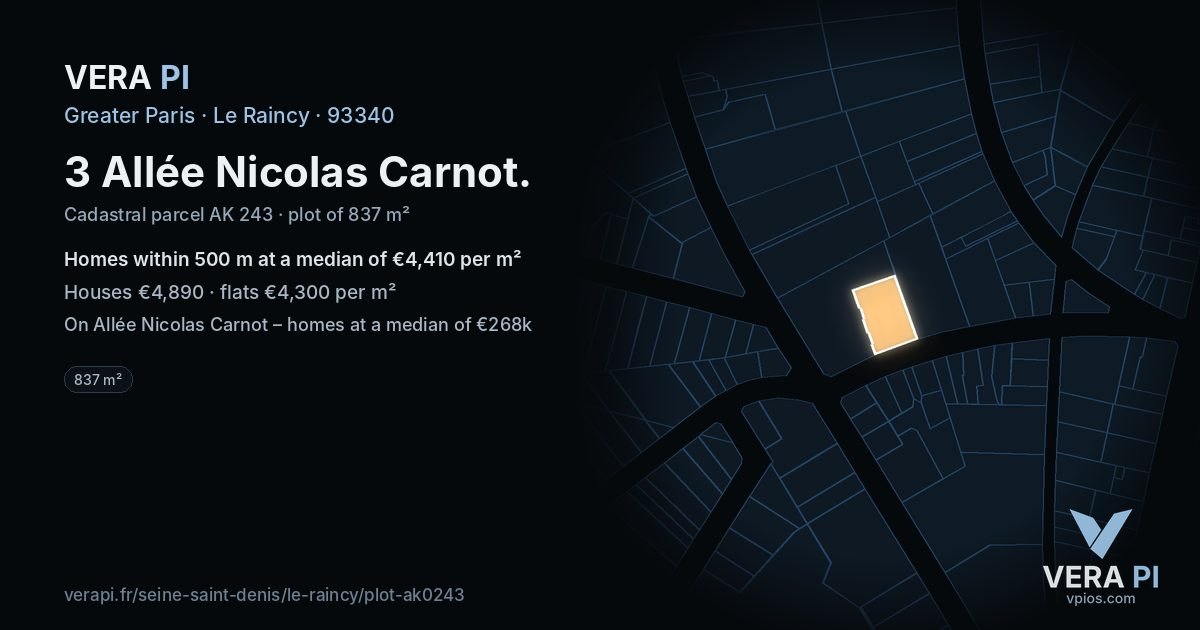3 Allée Nicolas Carnot, Le Raincy at night – the plot lit, the parcels around coloured by the prices near them