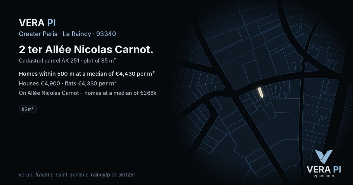 2 ter Allée Nicolas Carnot, Le Raincy at night – the plot lit, the parcels around coloured by the prices near them