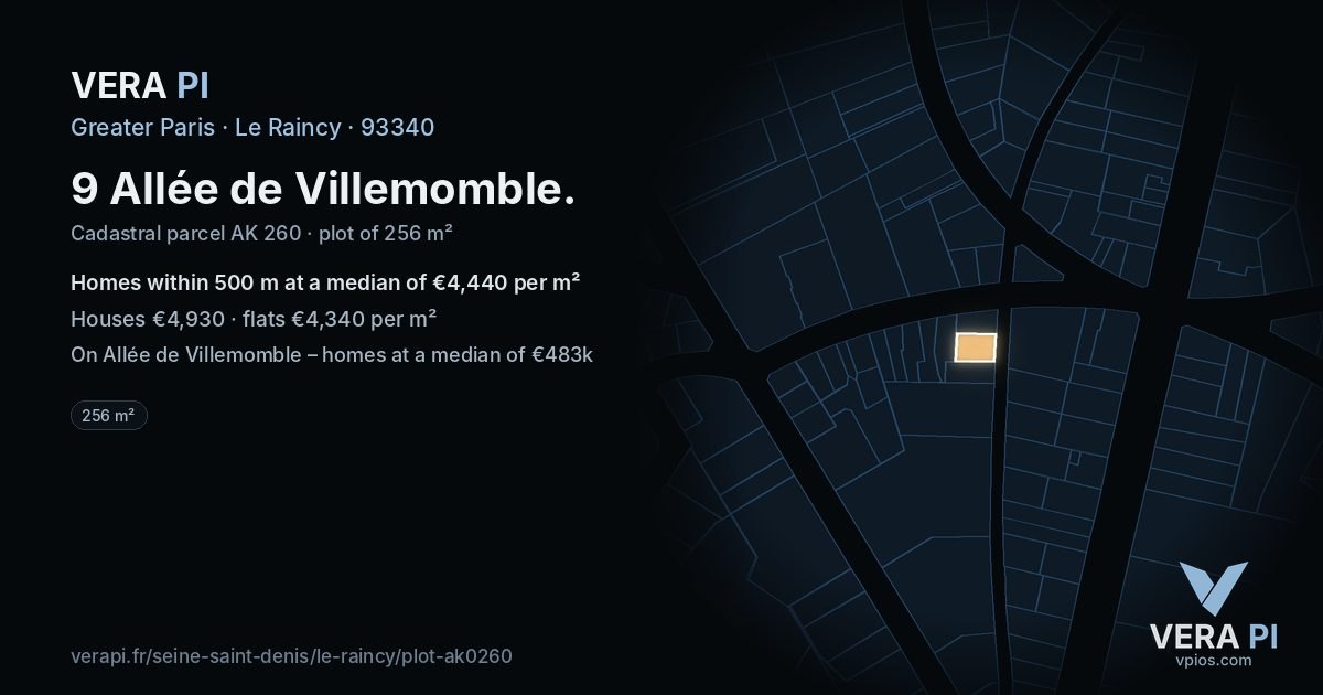 9 Allée de Villemomble, Le Raincy at night – the plot lit, the parcels around coloured by the prices near them