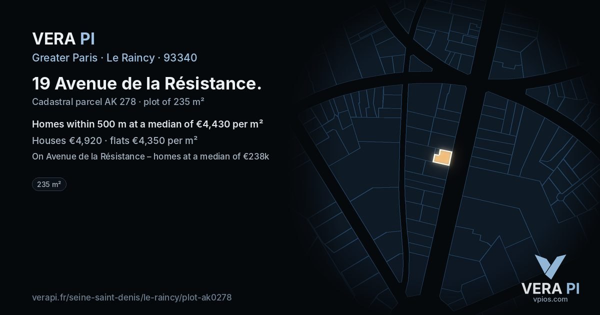 19 Avenue de la Résistance, Le Raincy at night – the plot lit, the parcels around coloured by the prices near them