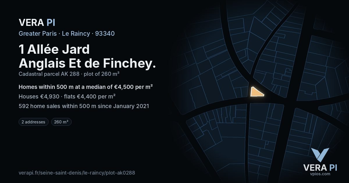 1 Allée Jard Anglais Et de Finchey, Le Raincy at night – the plot lit, the parcels around coloured by the prices near them