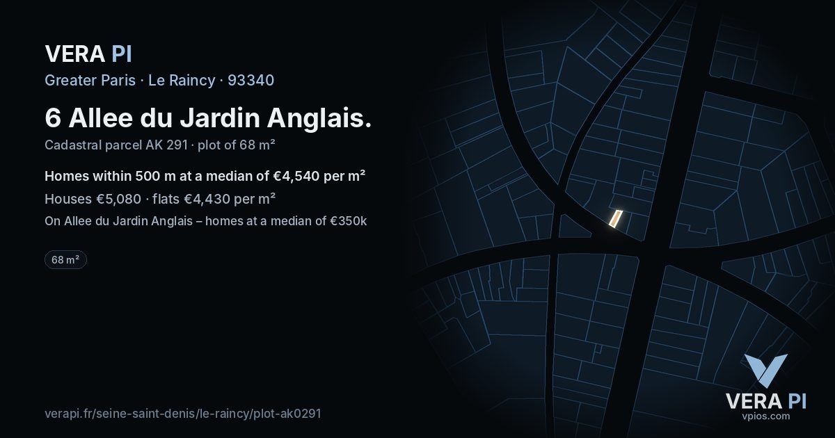 6 Allee du Jardin Anglais, Le Raincy at night – the plot lit, the parcels around coloured by the prices near them
