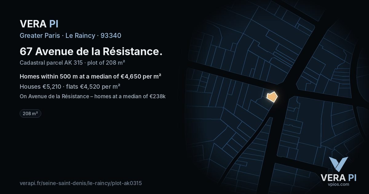 67 Avenue de la Résistance, Le Raincy at night – the plot lit, the parcels around coloured by the prices near them