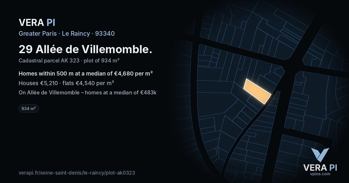 29 Allée de Villemomble, Le Raincy at night – the plot lit, the parcels around coloured by the prices near them