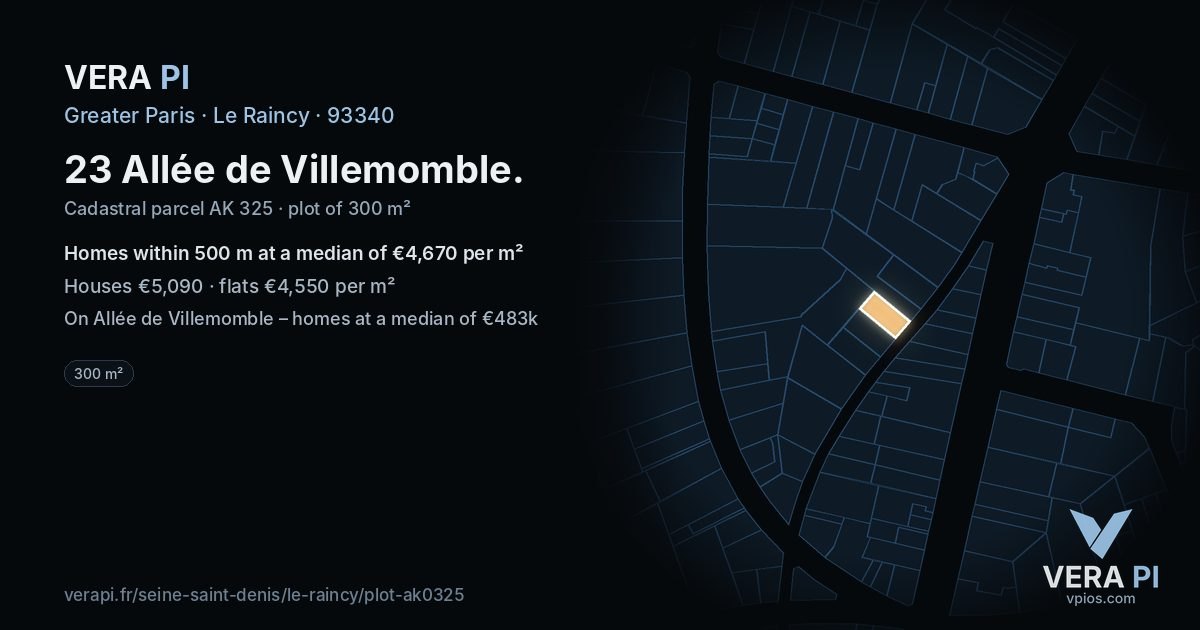 23 Allée de Villemomble, Le Raincy at night – the plot lit, the parcels around coloured by the prices near them