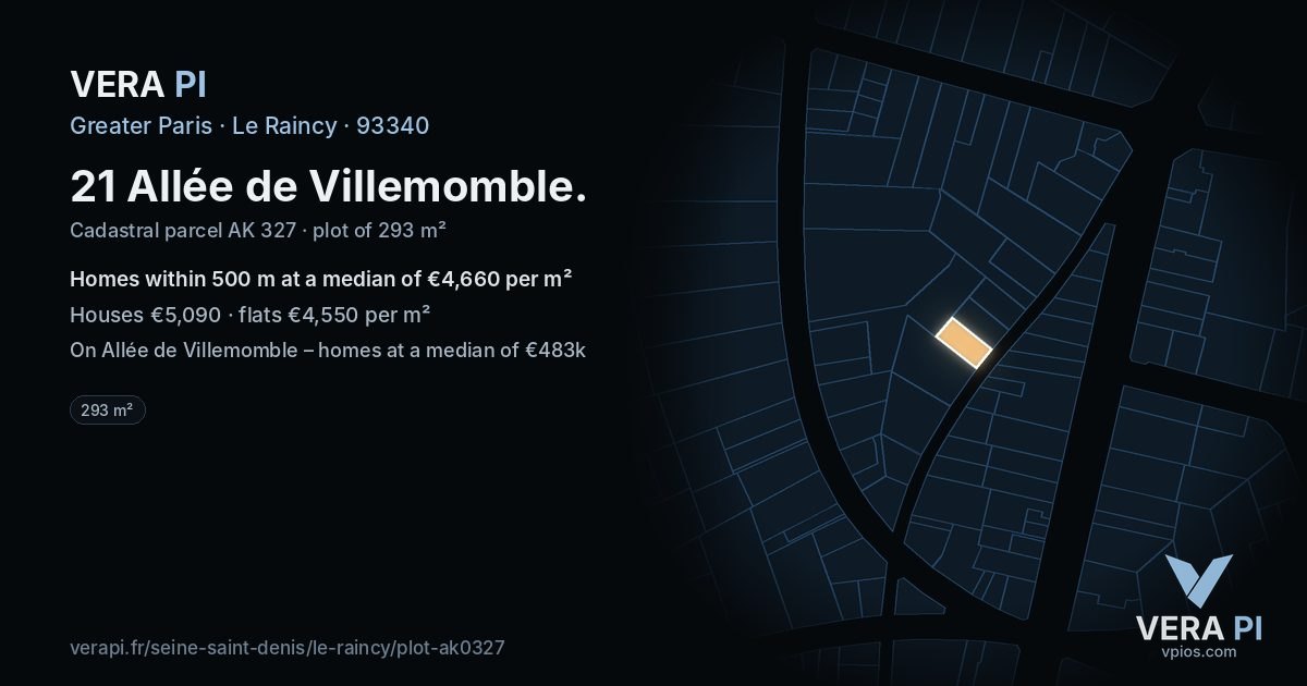 21 Allée de Villemomble, Le Raincy at night – the plot lit, the parcels around coloured by the prices near them