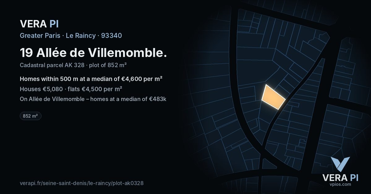 19 Allée de Villemomble, Le Raincy at night – the plot lit, the parcels around coloured by the prices near them