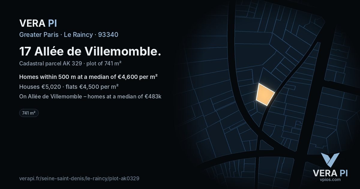 17 Allée de Villemomble, Le Raincy at night – the plot lit, the parcels around coloured by the prices near them