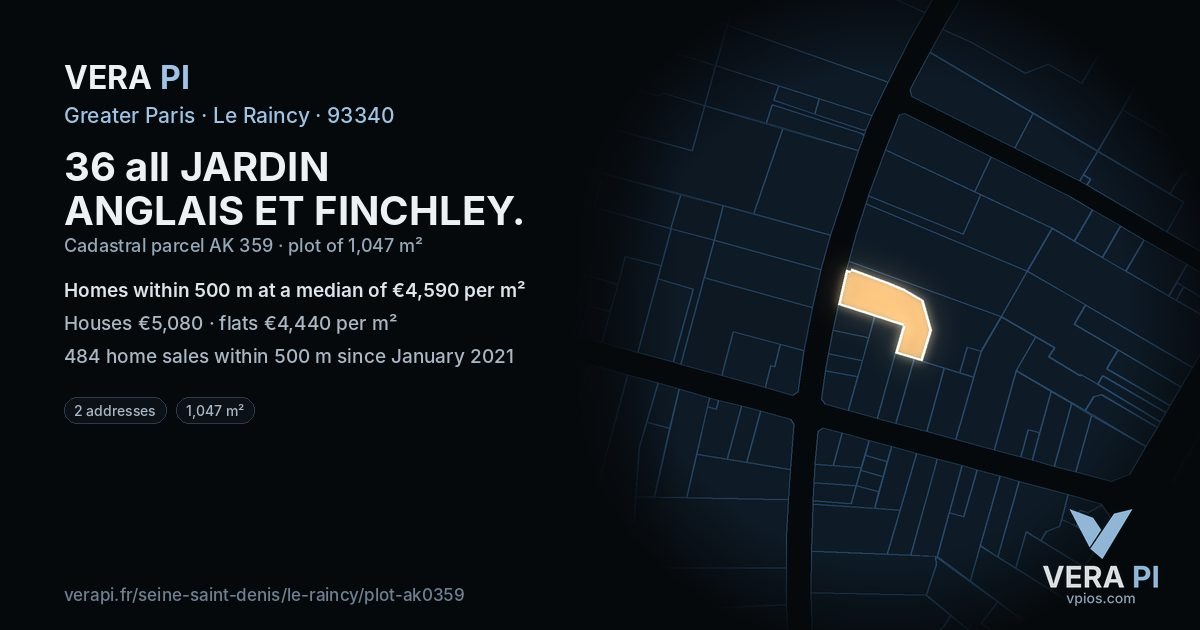36 all JARDIN ANGLAIS ET FINCHLEY, Le Raincy at night – the plot lit, the parcels around coloured by the prices near them