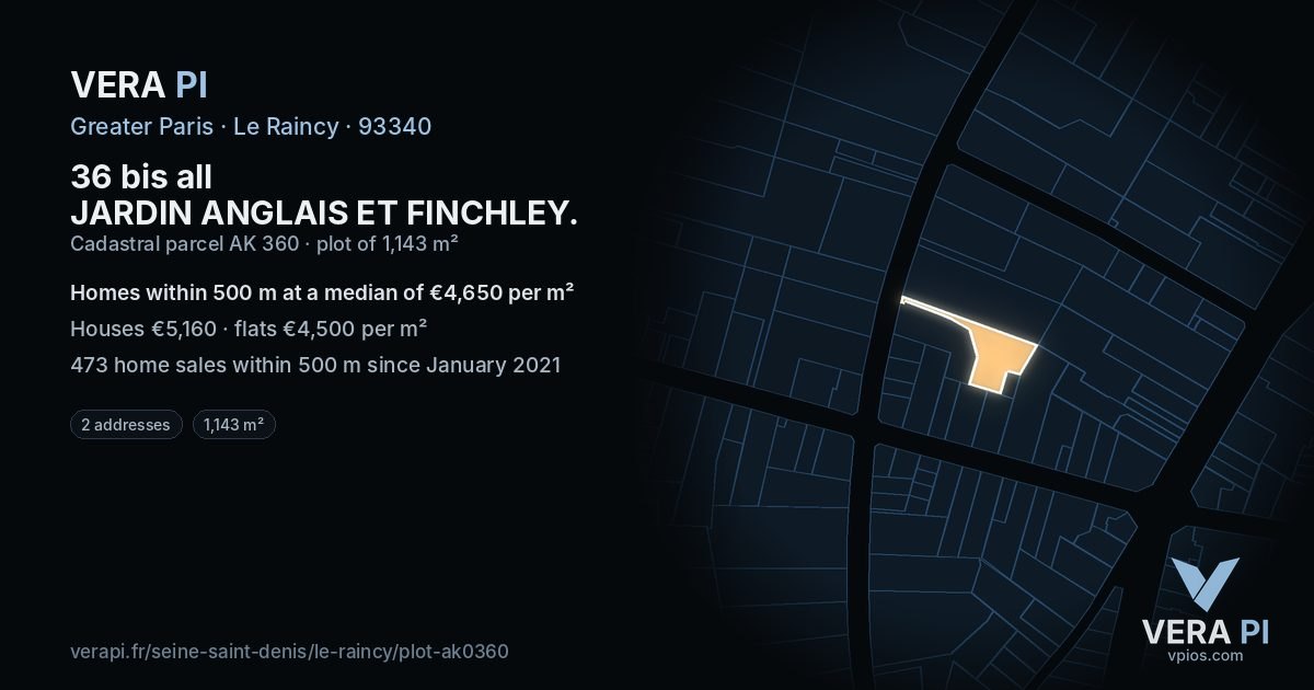 36 bis all JARDIN ANGLAIS ET FINCHLEY, Le Raincy at night – the plot lit, the parcels around coloured by the prices near them