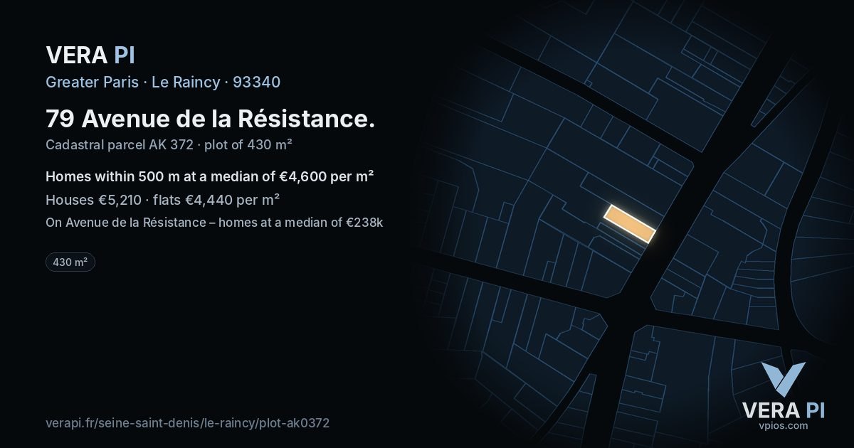 79 Avenue de la Résistance, Le Raincy at night – the plot lit, the parcels around coloured by the prices near them
