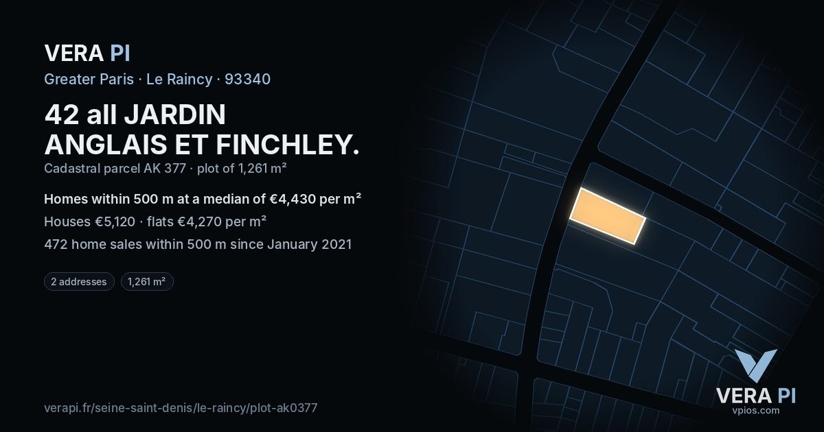42 all JARDIN ANGLAIS ET FINCHLEY, Le Raincy at night – the plot lit, the parcels around coloured by the prices near them