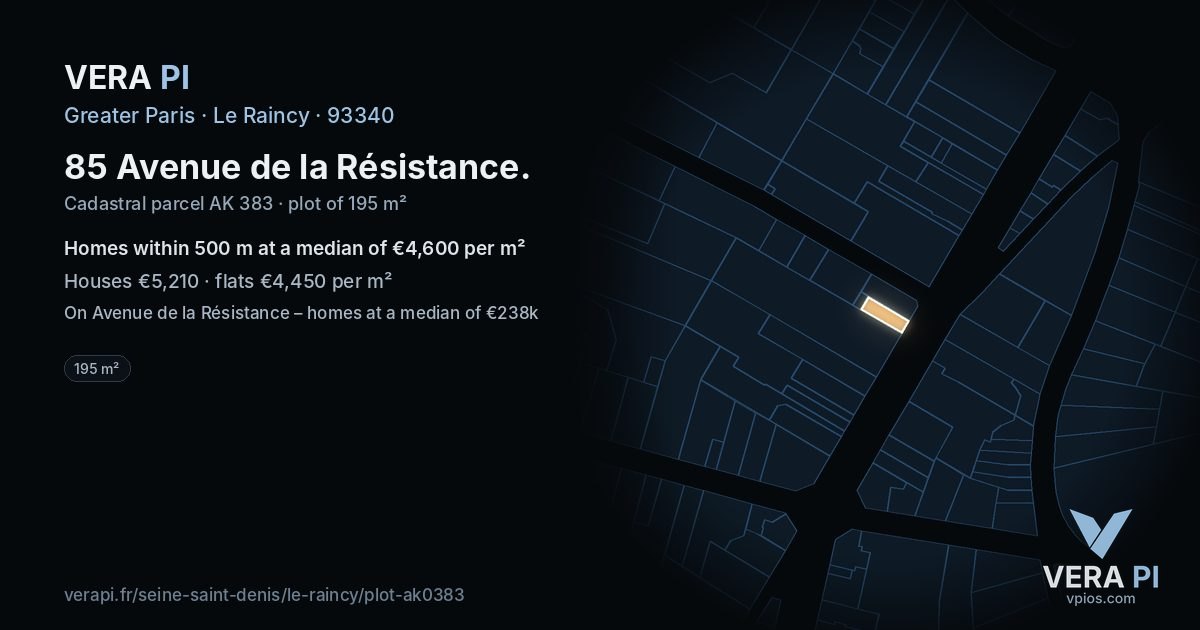 85 Avenue de la Résistance, Le Raincy at night – the plot lit, the parcels around coloured by the prices near them